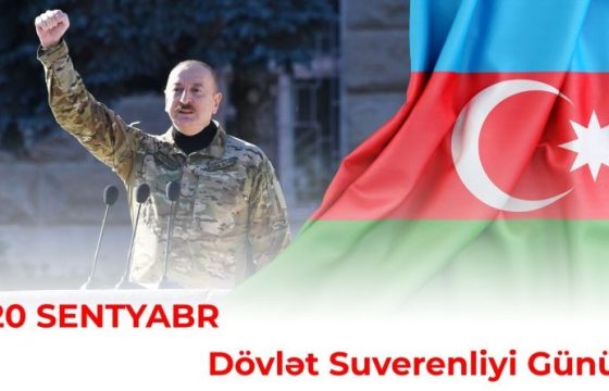 20 Sentyabr — Dövlət suverenliyinin zəfər tarixi